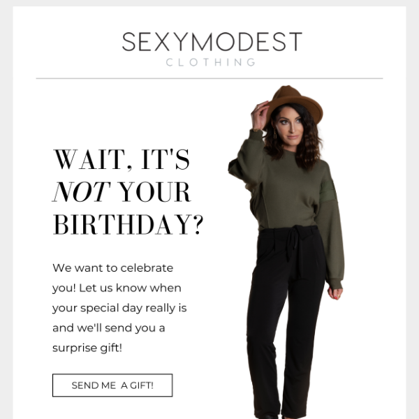 Happy Birthday Sexy Modest! 🎁