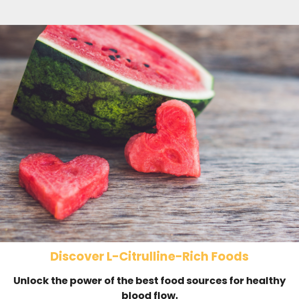 Discover the Power of L-Citrulline-Rich Foods 🍉