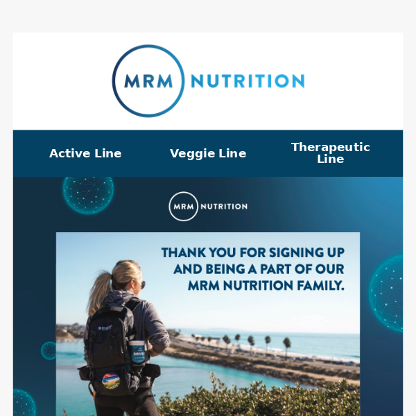 Thank you for joining the MRM Nutrition Family! 💙