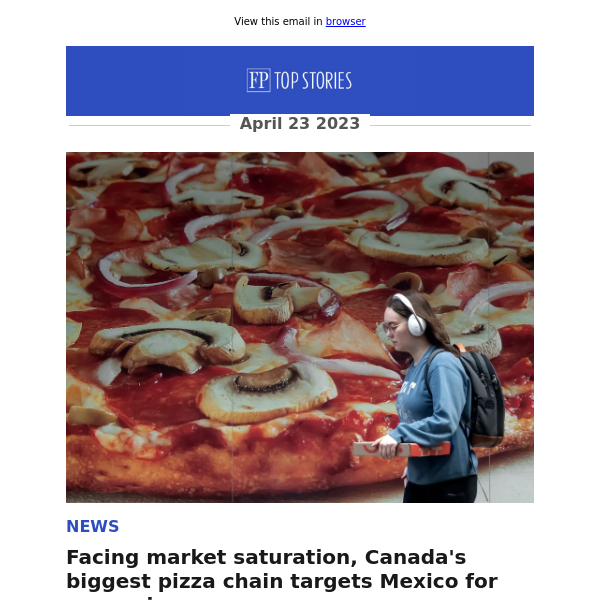 Facing market saturation, Canada's biggest pizza chain targets Mexico for expansion