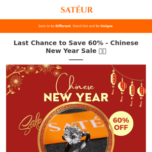 Last Chance to Save 60% - Chinese New Year Sale 🧧💍