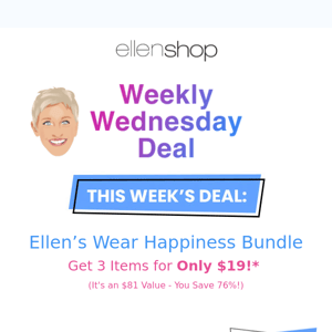 😀 Dress Happy with Ellen’s Wear Happiness Bundle!