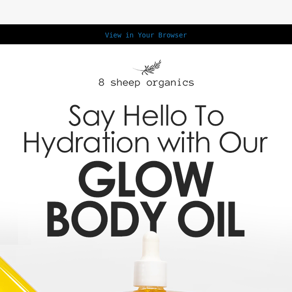 Say Hello to Hydration with Our New Glow Body Oil!