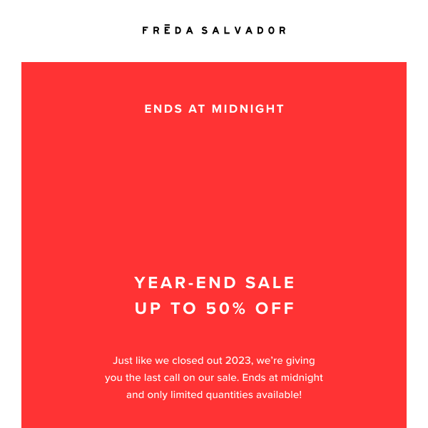 UP TO 50% OFF ENDS THIS MINUTE