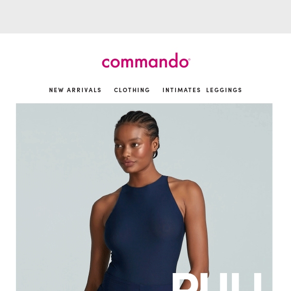 Meet (or remeet) your new favorite underwear. - Commando