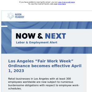 Los Angeles Fair Work Week Ordinance becomes effective April 1, 2023