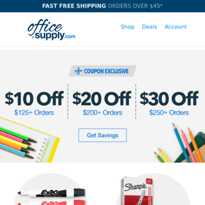 Choose today's savings: Freebies, 10% off Paper or up to $30 Off Orders!