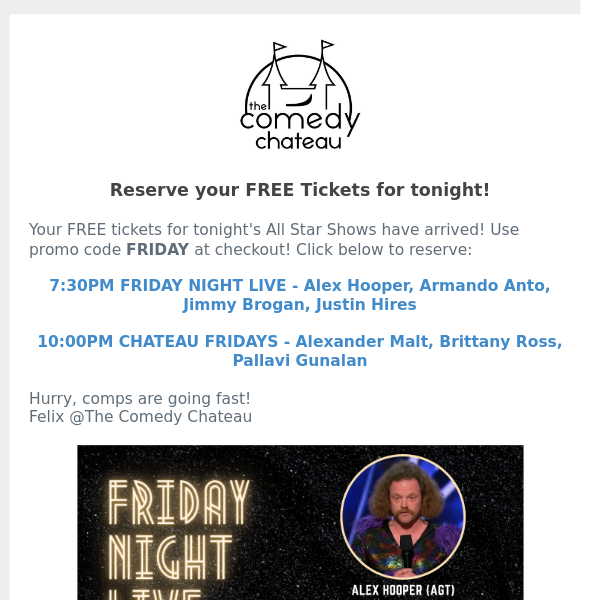 The Comedy Chateau, Claim your FREE tix for Alex Hooper tonight!