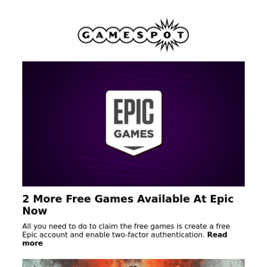 2 More Free Games Available At Epic Now