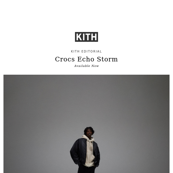 Kith Editorial | Crocs Echo Storm - Kith