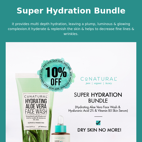 Super Hydration Bundle- Flat 10% Off   😻