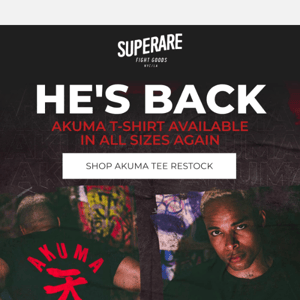 He's Back 😈 (Akuma Tee Restock)