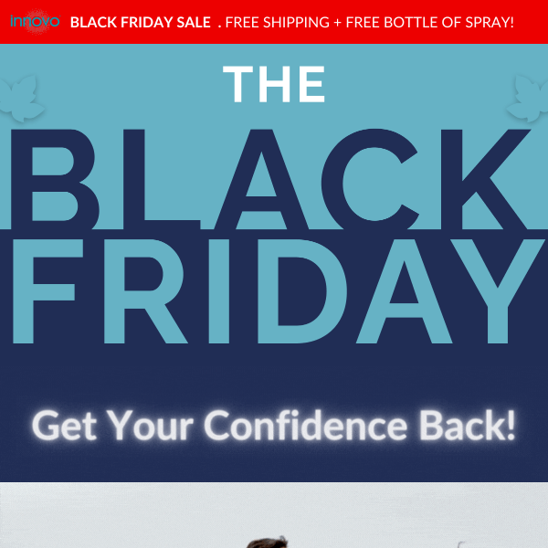 Unlock Exclusive Black Friday Bliss: Regain Your Confidence!