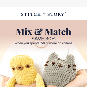 Mix & Match 🎉 30% off collabs inside