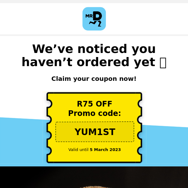 Mr D Food get R75 OFF your 1st order.