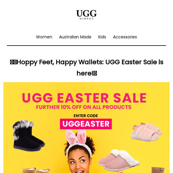 🐰👣Hoppy Feet, Happy Wallets: UGG Easter Sale with UGG Direct🥚