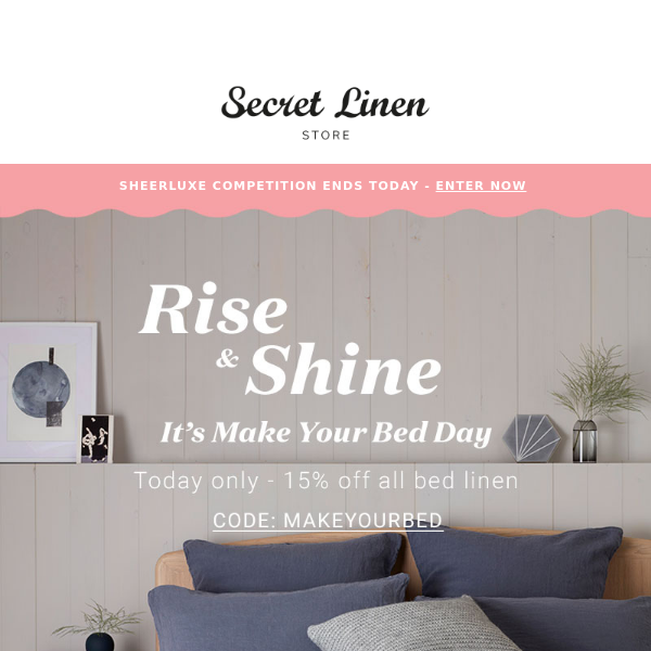ONE DAY only - 15% off all bed linen