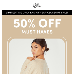 50% OFF All Must Haves 🤩