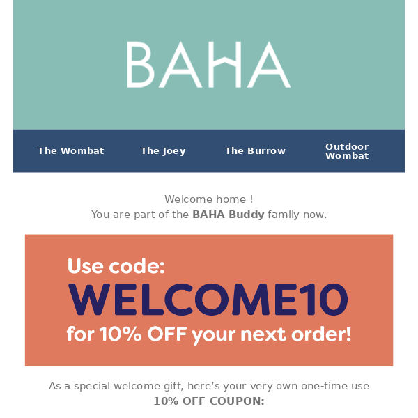 Your a BAHA Buddy now, claim your 10% OFF