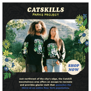 NEW: Limited edition Catskills collection!