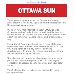 Thanks for signing up for the Ottawa Sun’s coronavirus update