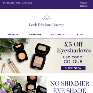 Get £5 Off Eyeshadows