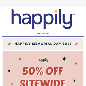 Memorial Day: Last Chance to Save on Love!