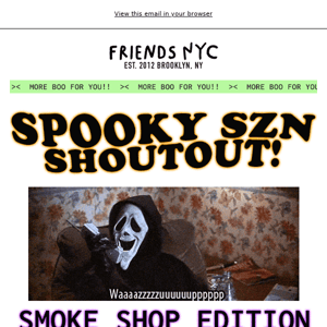 Spooky Shout Out: Smoke Shop Hits 👻🔥💨