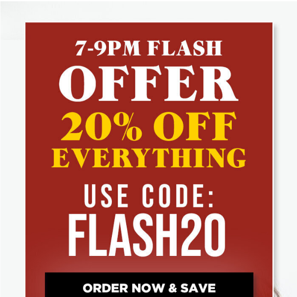 ⚡️ FLASH Sale! 20% OFF Everything ⚡️