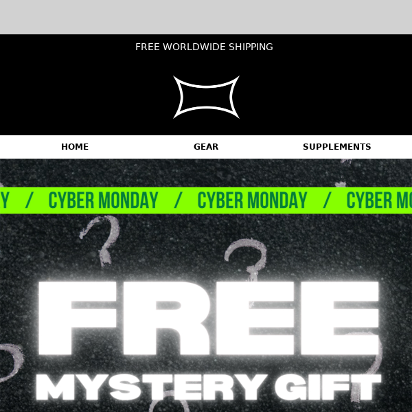 Free mystery item with all orders for Cyber Monday!