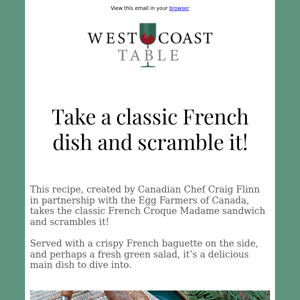 Take a classic French dish and scramble it!