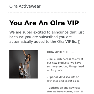 OLRA VIP