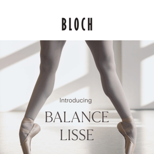 Introducing the Balance Lisse Pointe Shoe