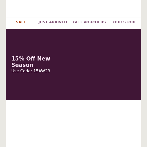  Your 15% Off Code Is Inside...