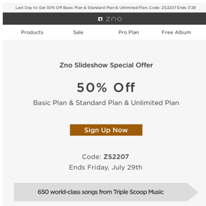 Hours Left! 50% Off! Subscribe to Zno Slideshow Plan to Get Discounts on Select Products!