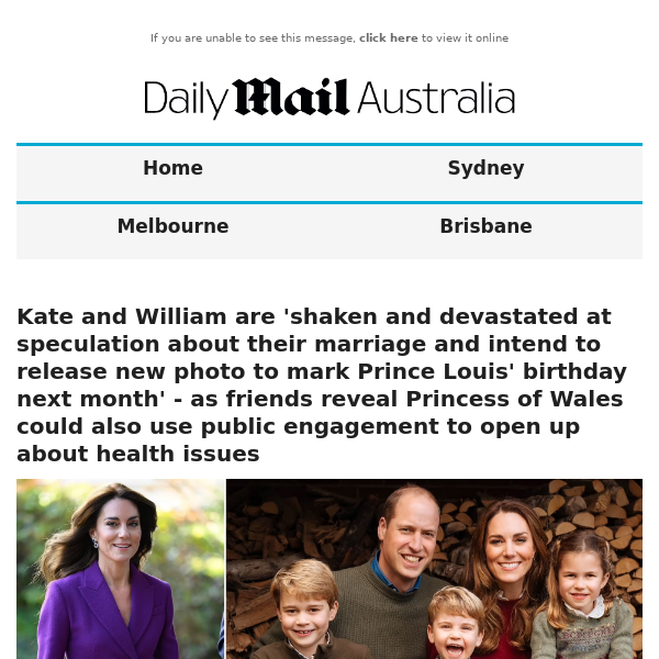 Kate and William are 'shaken and devastated at speculation about their marriage and intend to release new photo to mark Prince Louis' birthday next month' - as friends reveal Princess of Wales could also use public engagement to open up about health issues