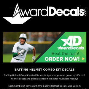 Order NOW! Batting Helmet Decal Combo Kits!  Save up to 50% by using a combo kit!