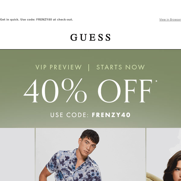 Your VIP Access to 40% Off