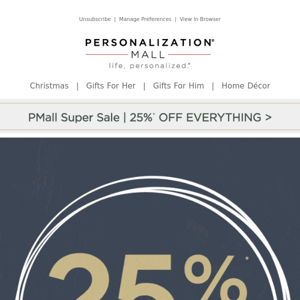 Ends Soon! 25% Off  Everything