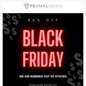 Black Friday Sale Is On! We are running out of stocks.