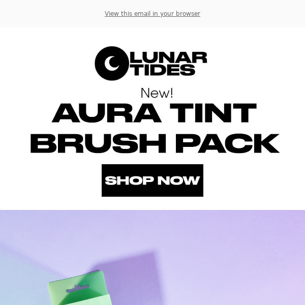 NEW Aura Tint Brush Pack
