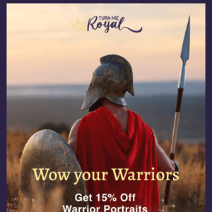 Celebrate your Warrior. ⚔️ 15% OFF.