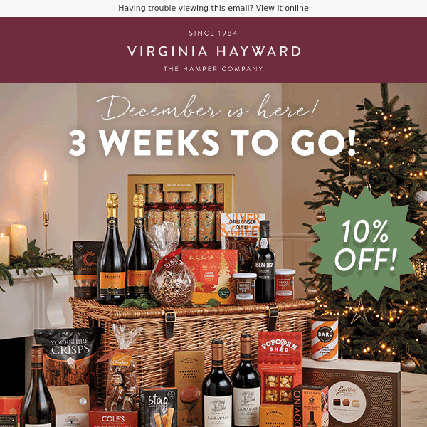 3 weeks to go! 10% OFF All Hampers