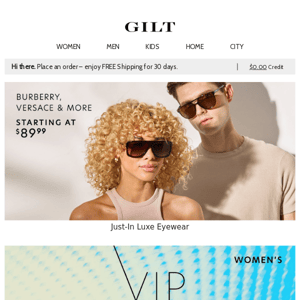 Sunnies Starting at $89.99: Burberry, Versace & More Eyewear | 48-Hour Exclusive Prices on VIP Brands