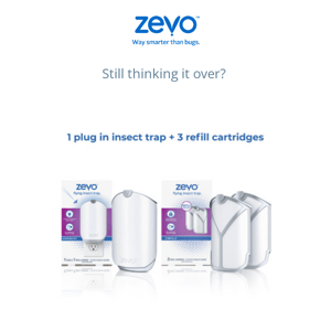 Don’t forget your Zevo cart!