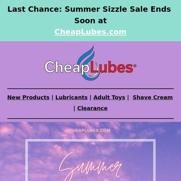 Last Chance: Summer Sizzle Sale Ends Soon!