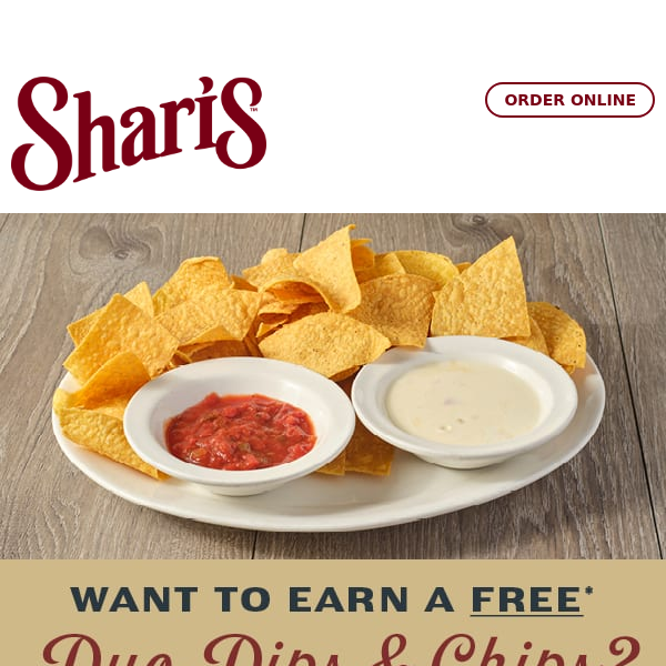 Want to earn a FREE Duo Dips & Chips??