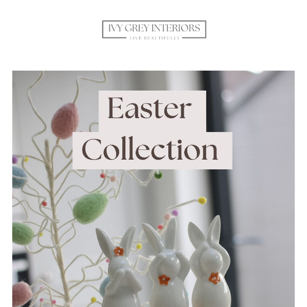 The Easter Collection has arrived 🐣