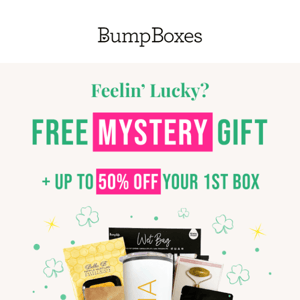 Feelin' Lucky? Unlock a FREE Mystery Gift →