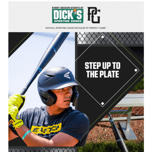 Ready for an all-new play? Score on must-have bats, gloves, cleats & more @ DICK'S